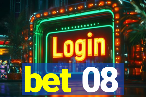 bet 08